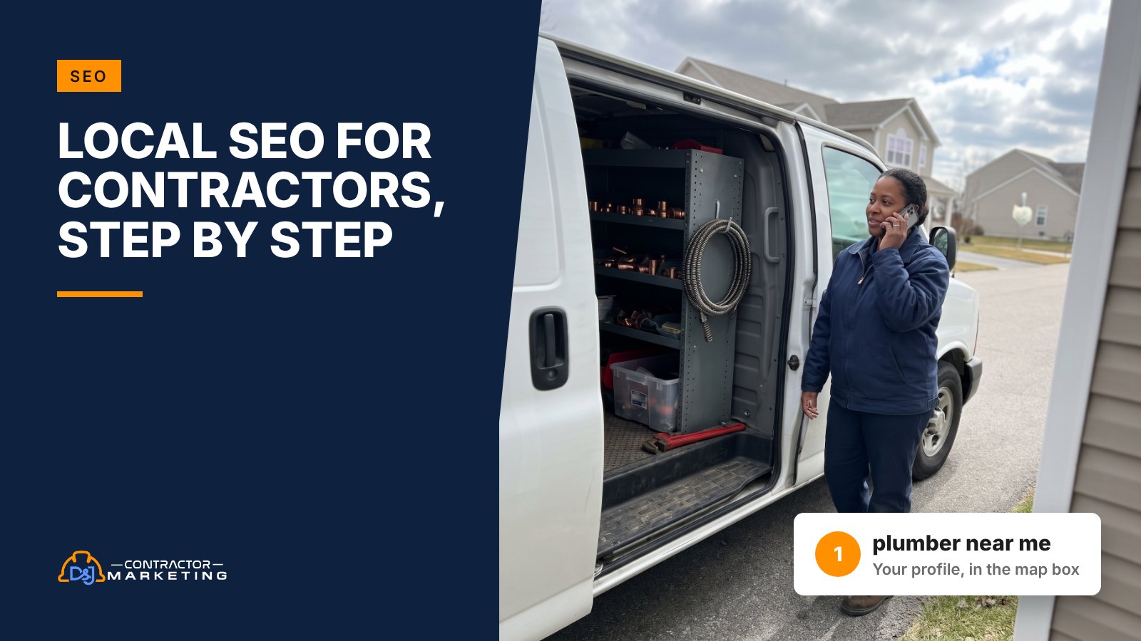 Local SEO for contractors cover: plumbing company owner on a call beside her work van